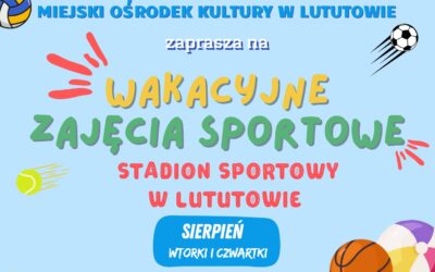 Wakacyjne zajęcia sportowe