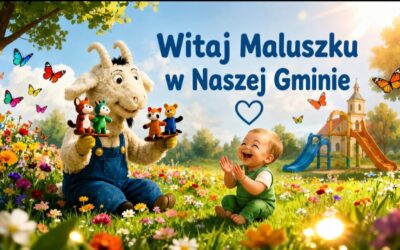 Witamy Maluszka w Gminie Lututów